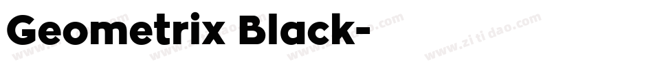 Geometrix Black字体转换